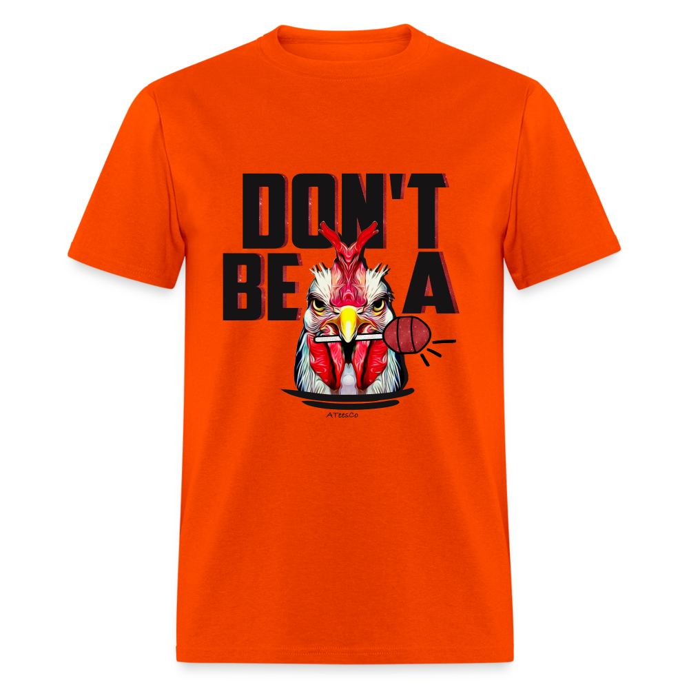 Don't Be A Rooster Lollipop (Cock Sucker) T-Shirt - orange