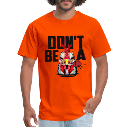 Don't Be A Rooster Lollipop (Cock Sucker) T-Shirt - orange