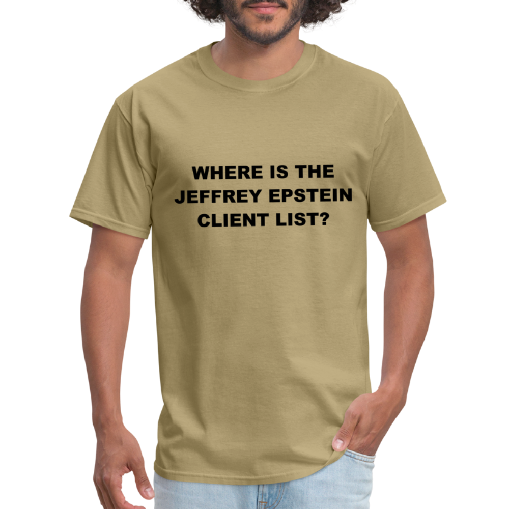 Where Is The Jeffrey Epstein Client List T-Shirt - Color: white