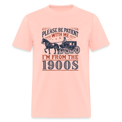 Be Patient With Me I'm From the 1900's T-Shirt - blush pink 