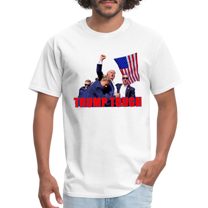 Trump Tough T-Shirt with Trump Fight Raised Fist Image - Color: white