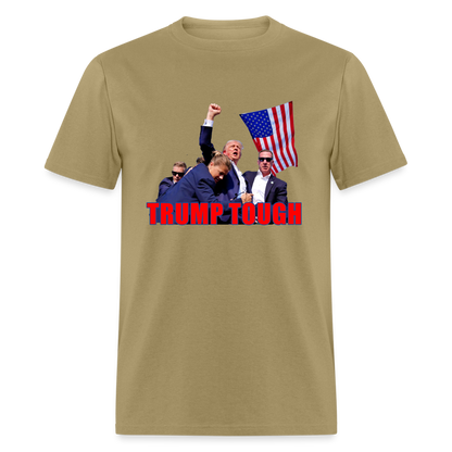 Trump Tough T-Shirt with Trump Fight Raised Fist Image - Color: khaki