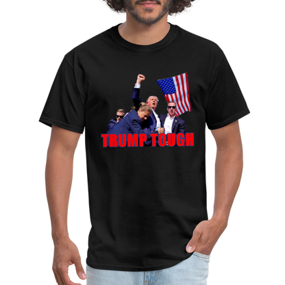 Trump Tough T-Shirt with Trump Fight Raised Fist Image - Color: black