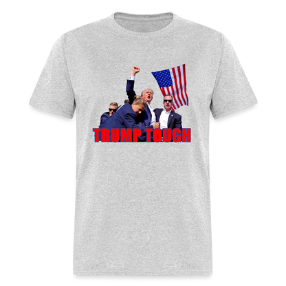 Trump Tough T-Shirt with Trump Fight Raised Fist Image - Color: white