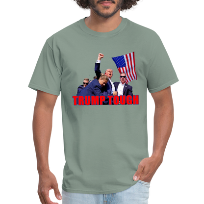 Trump Tough T-Shirt with Trump Fight Raised Fist Image - Color: sage