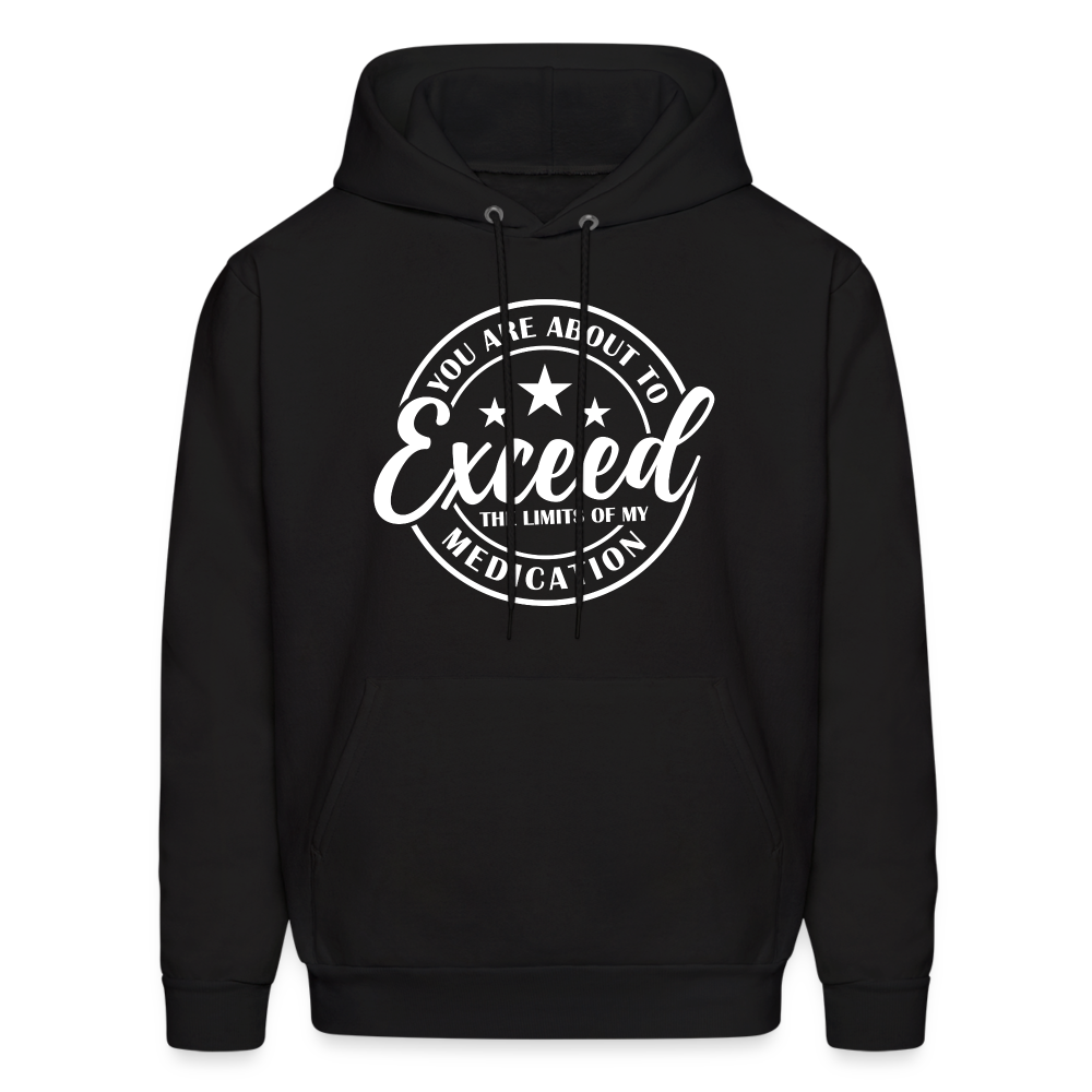 You Are About to Exceed the Limits of my Medication Hoodie - Color: royal blue