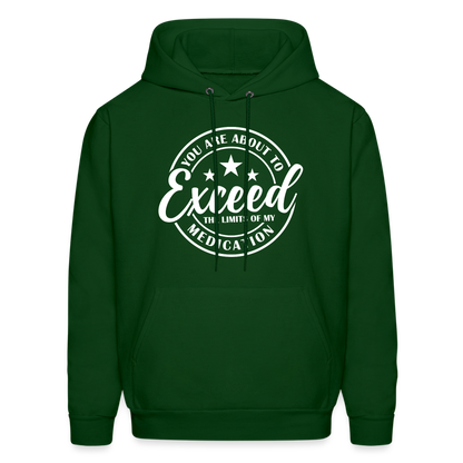 You Are About to Exceed the Limits of my Medication Hoodie - Color: royal blue