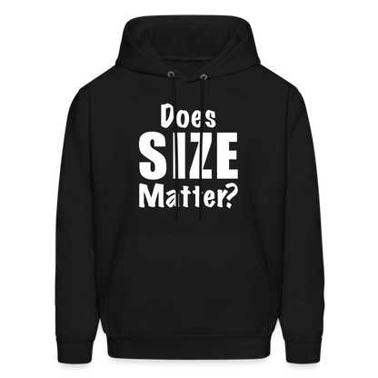 Does Size Matter Hoodie - black