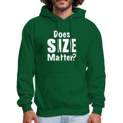 Does Size Matter Hoodie - forest green