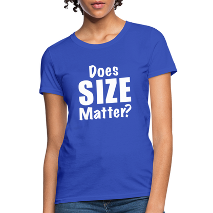 Does Size Matter Women's T-Shirt - royal blue