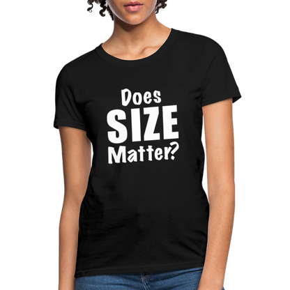 Does Size Matter Women's T-Shirt - black