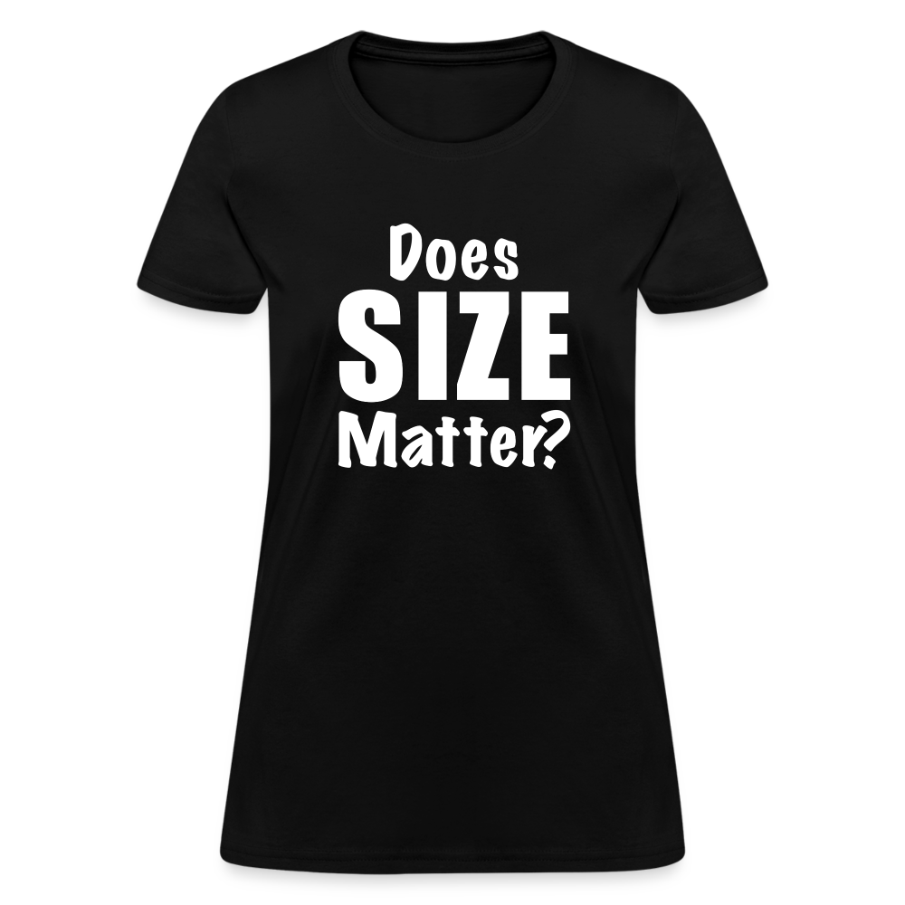 Does Size Matter Women's T-Shirt - black