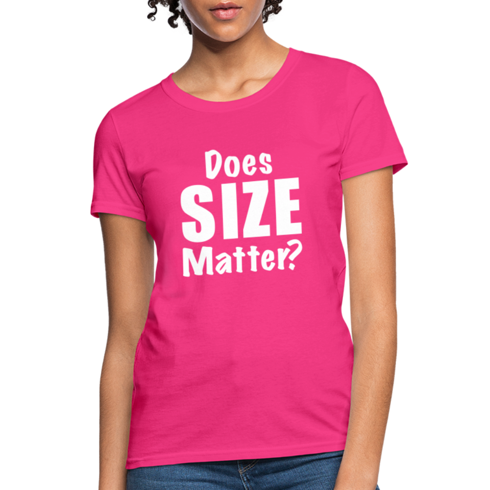 Does Size Matter Women's T-Shirt - fuchsia