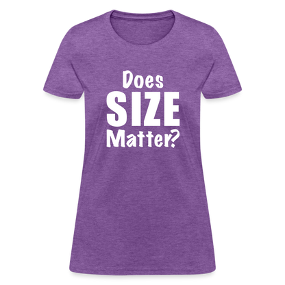 Does Size Matter Women's T-Shirt - purple heather