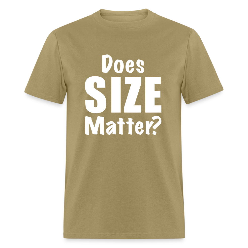 Does Size Matter T-Shirt - Color: khaki