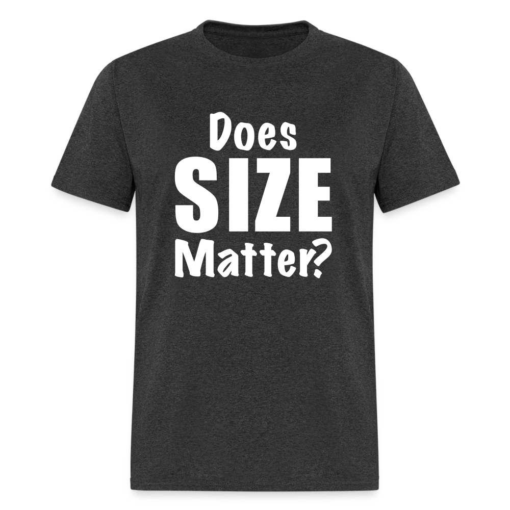 Does Size Matter T-Shirt - Color: heather black