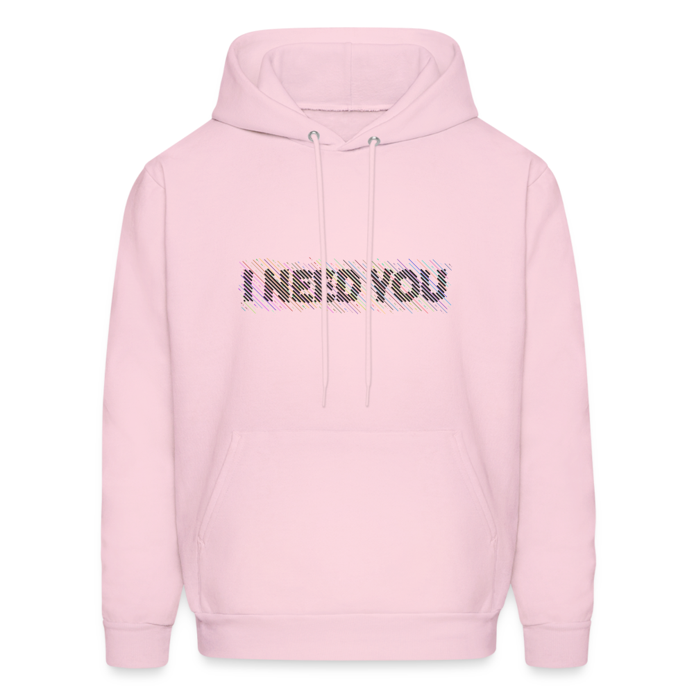 I Need You Hoodie - Color: pale pink