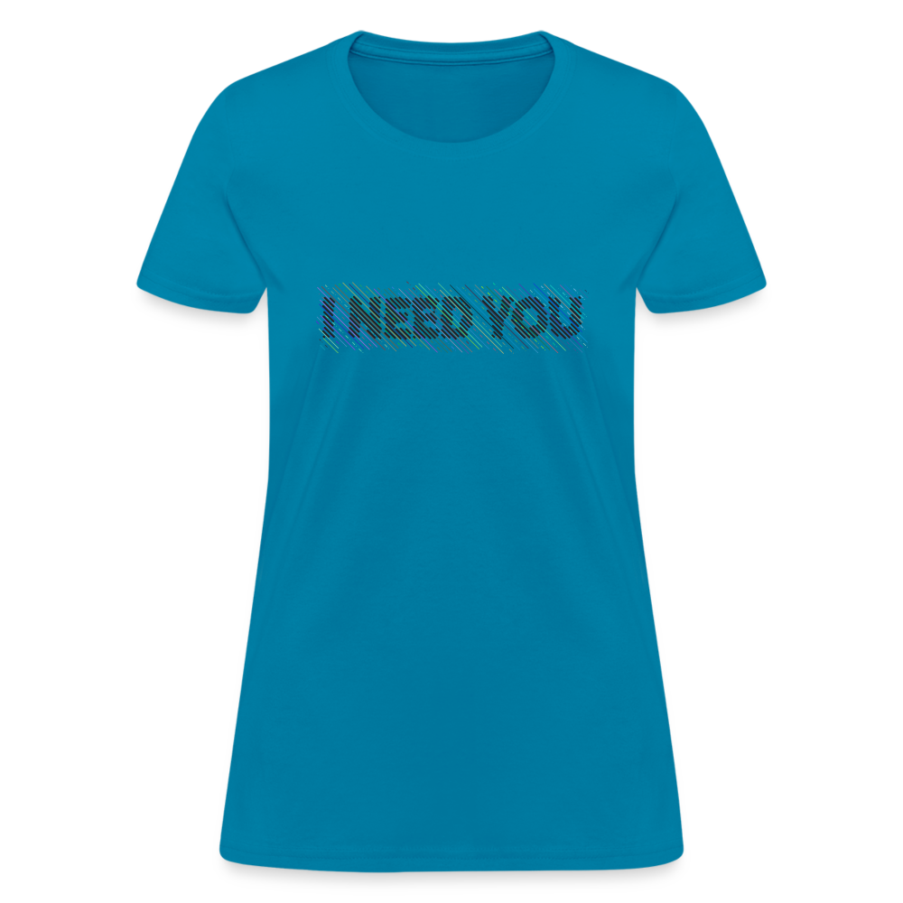 I Need You Women's T-Shirt - Color: heather gray