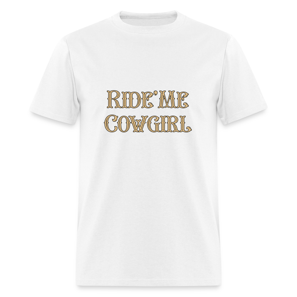 Ride Me Cowgirl T-Shirt - Color: white