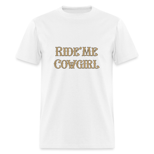 Ride Me Cowgirl T-Shirt - white