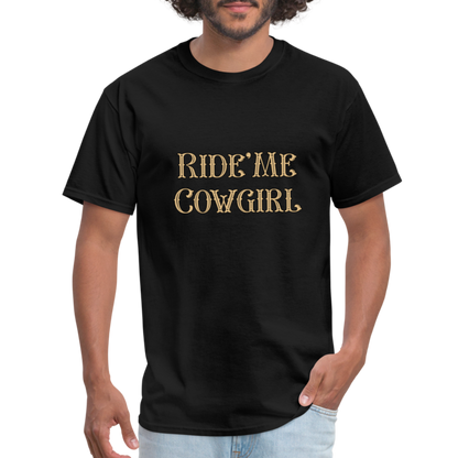 Ride Me Cowgirl T-Shirt - black