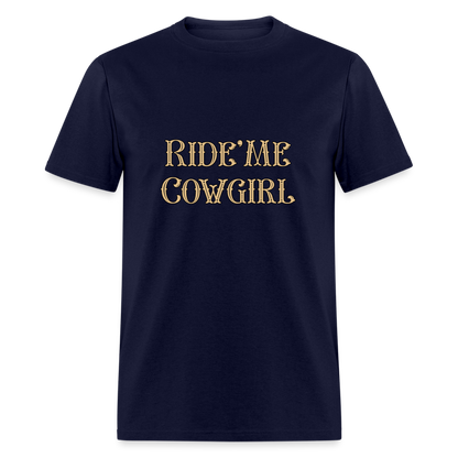 Ride Me Cowgirl T-Shirt - Color: white