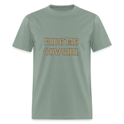 Ride Me Cowgirl T-Shirt - sage