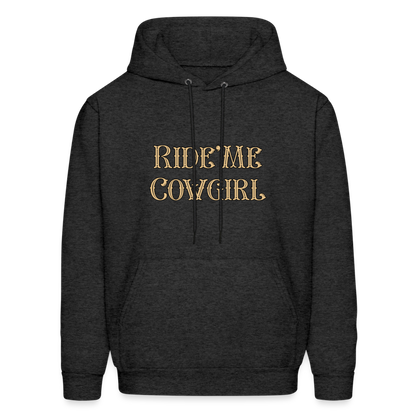 Ride Me Cowgirl Hoodie - charcoal grey