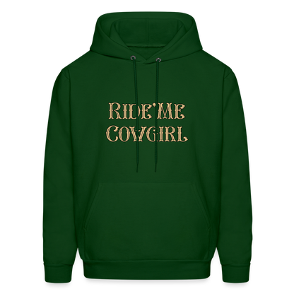 Ride Me Cowgirl Hoodie - forest green