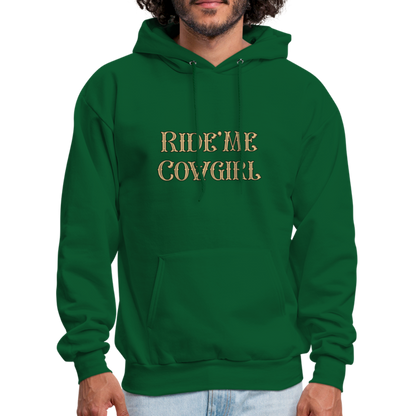 Ride Me Cowgirl Hoodie - forest green