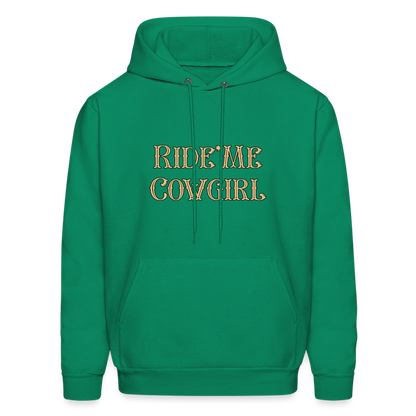 Ride Me Cowgirl Hoodie - kelly green