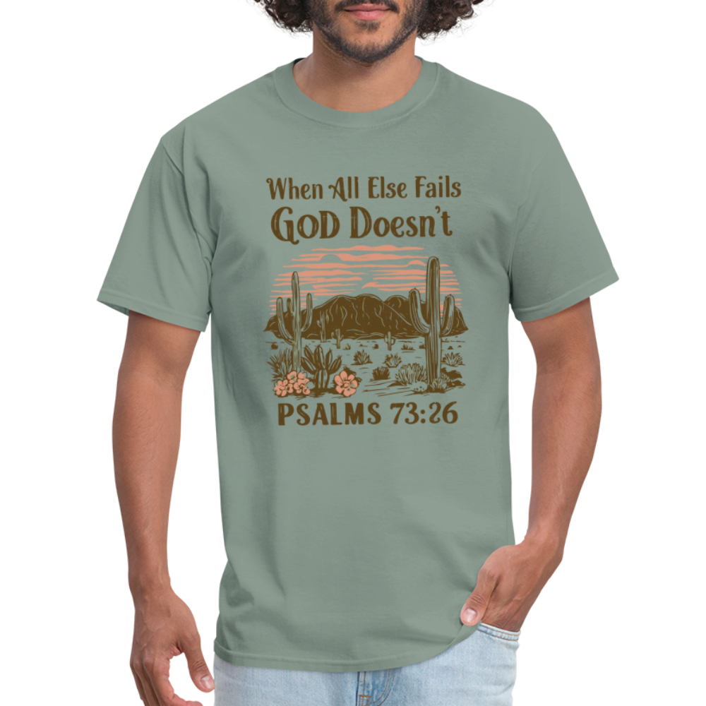 When All Else Fails God Doesn't T-Shirt (Psalms 73:26) - Color: natural