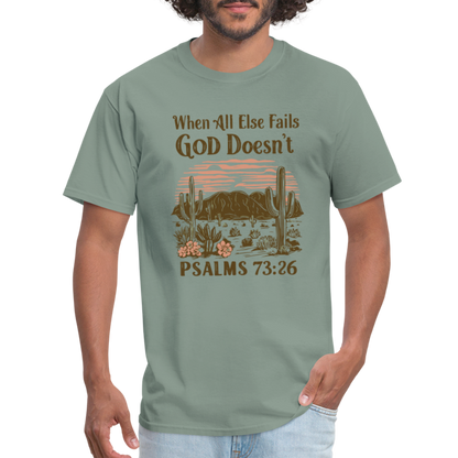 When All Else Fails God Doesn't T-Shirt (Psalms 73:26) - Color: natural