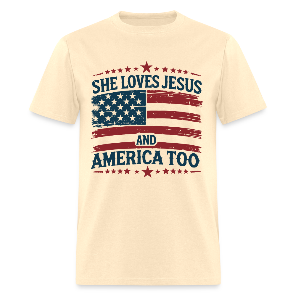 She Loves Jesus and America Too T-Shirt - natural