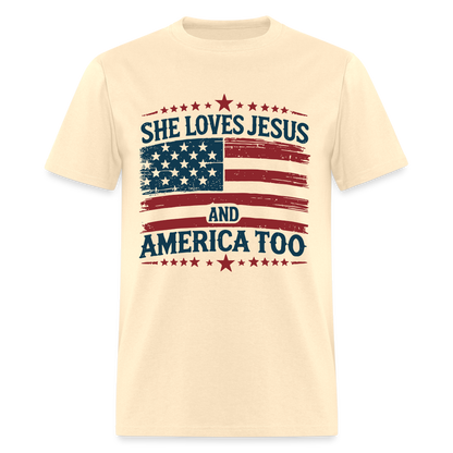 She Loves Jesus and America Too T-Shirt - natural