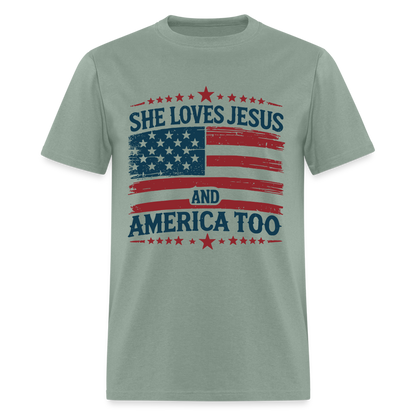 She Loves Jesus and America Too T-Shirt - sage