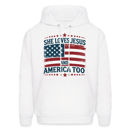 She Loves Jesus and America Too Hoodie - white