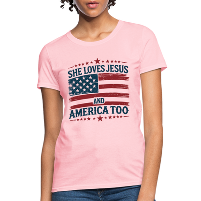 She Loves Jesus and America Too Women's T-Shirt - pink