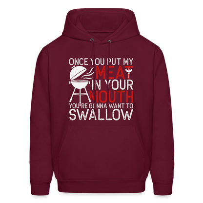 My Meat In Your Mouth Hoodie (BBQ Humor) - burgundy