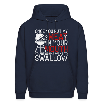 My Meat In Your Mouth Hoodie (BBQ Humor) - navy