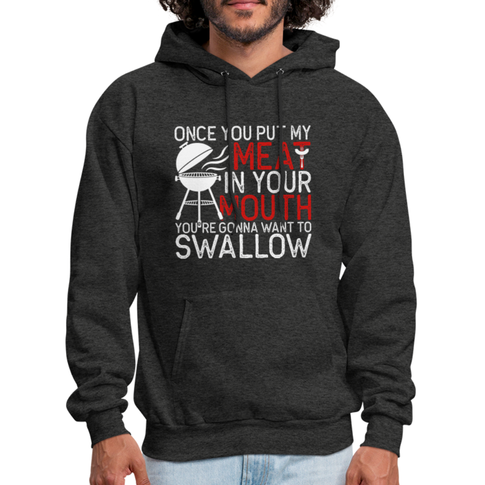 My Meat In Your Mouth Hoodie (BBQ Humor) - charcoal grey