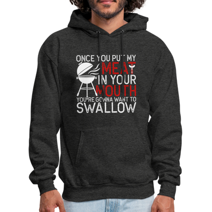 My Meat In Your Mouth Hoodie (BBQ Humor) - charcoal grey