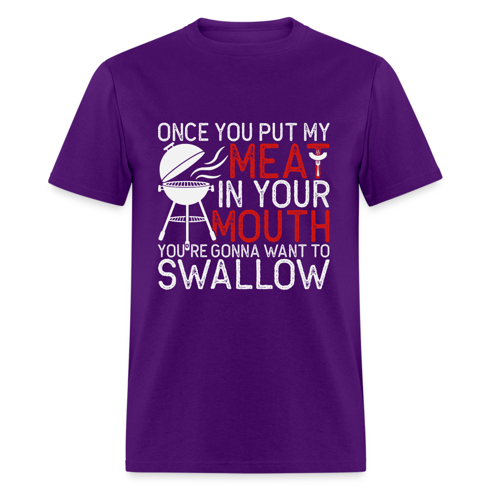 My Meat In Your Mouth T-Shirt (BBQ Humor) - purple