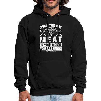 You Are Going To Want More Meat (BBQ Grilling Humor) T-Shirt - black