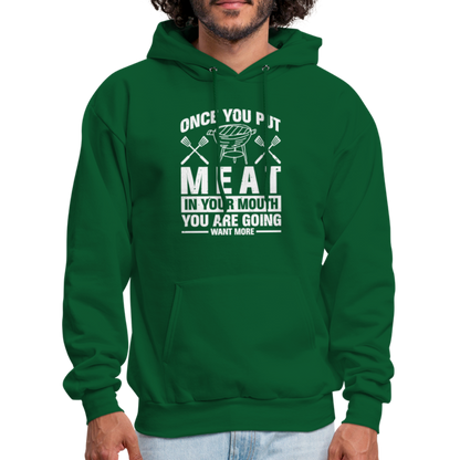 You Are Going To Want More Meat (BBQ Grilling Humor) T-Shirt - forest green