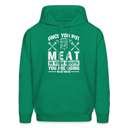 You Are Going To Want More Meat (BBQ Grilling Humor) T-Shirt - kelly green