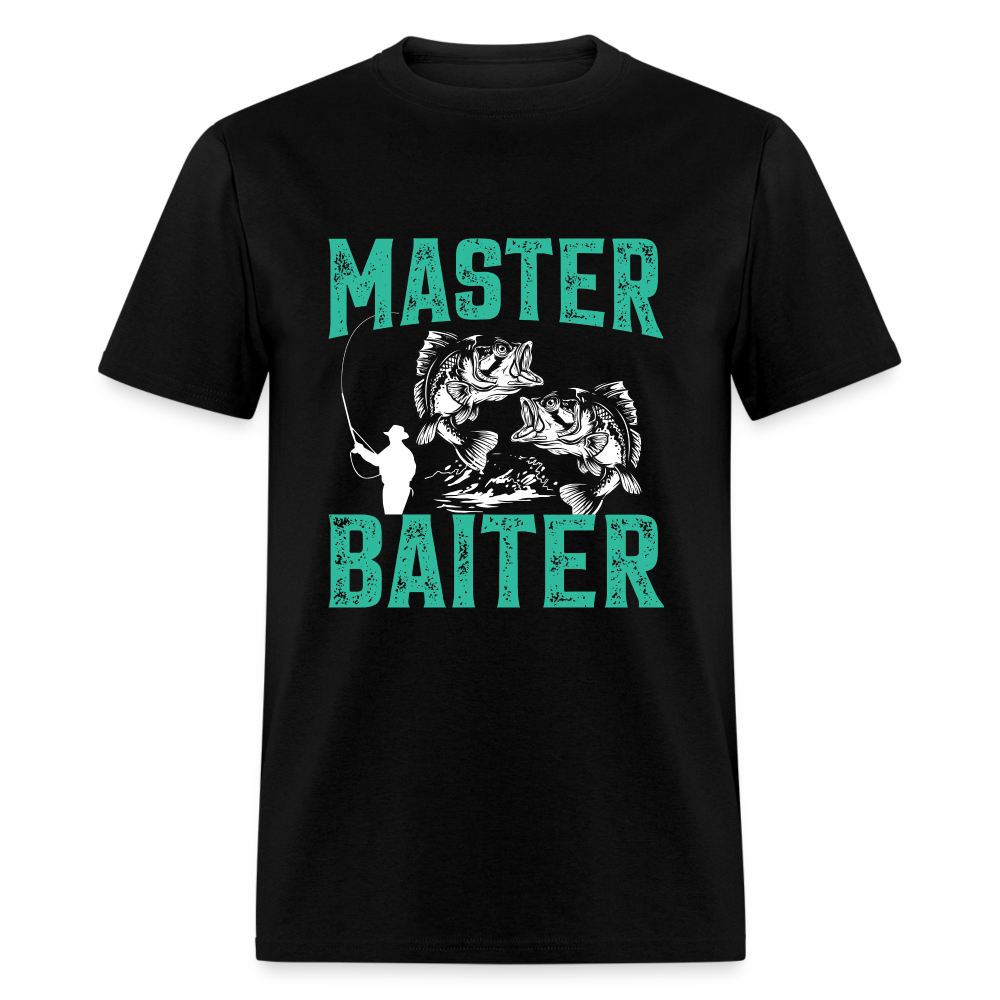 Master Baiter (Fishing Humor) T-Shirt - black