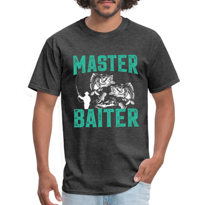 Master Baiter (Fishing Humor) T-Shirt - heather black