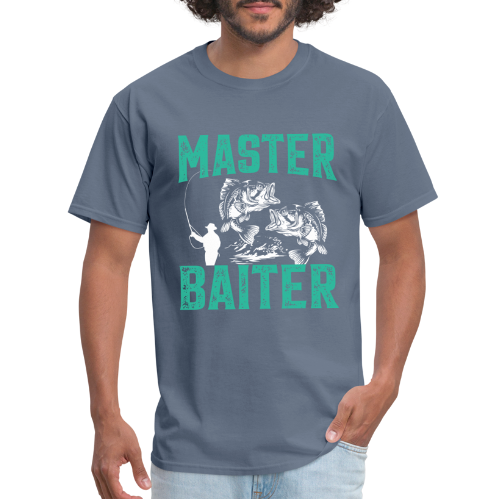 Master Baiter (Fishing Humor) T-Shirt - denim