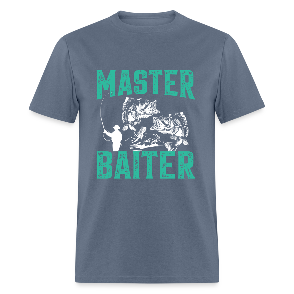 Master Baiter (Fishing Humor) T-Shirt - denim